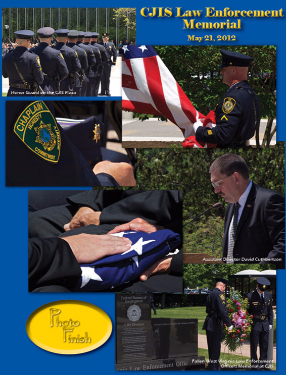 Six image from the CJIS law enforcement memorial on May 21, 2012 showing U.S. flags, speakers, wreath laying, and more.